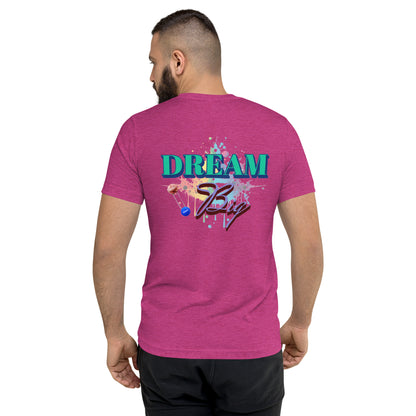Dream Big - ChiroFanatics Short Sleeve Tee