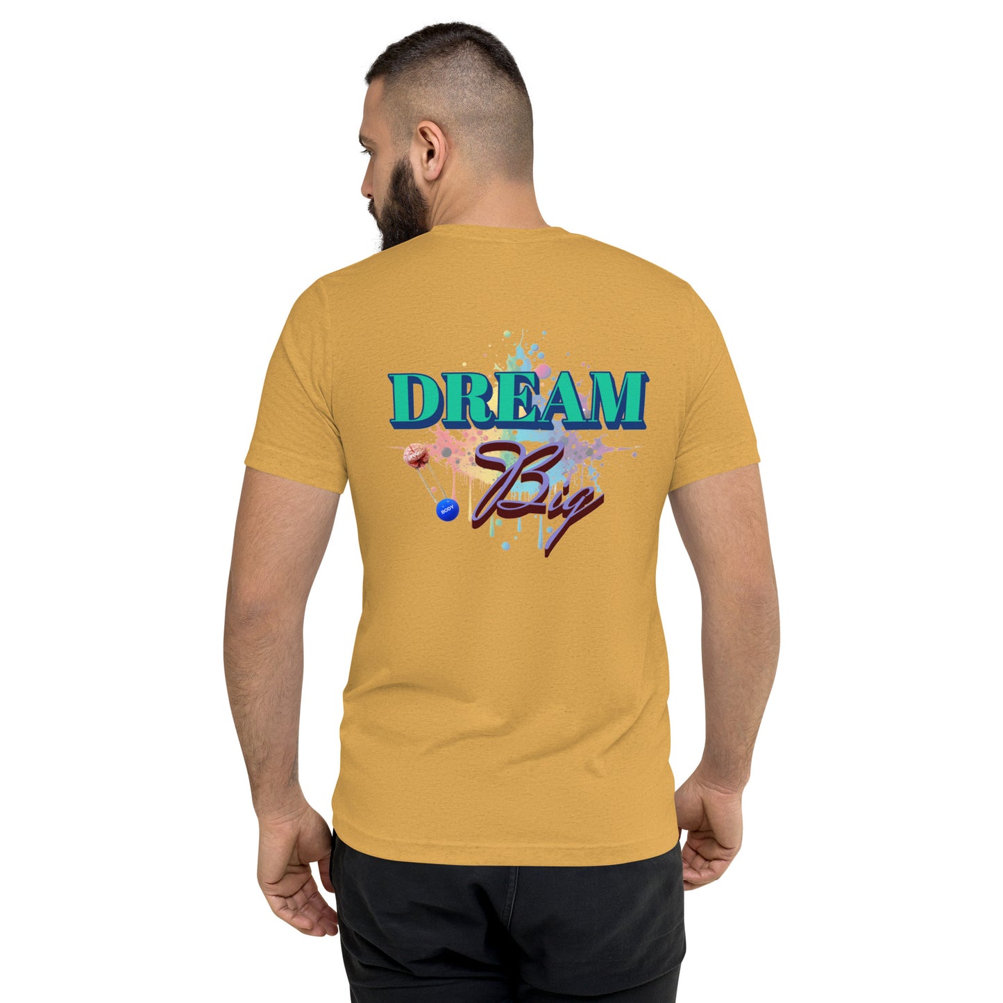 Dream Big - ChiroFanatics Short Sleeve Tee